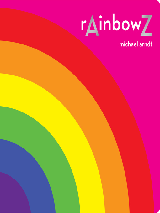 Title details for rAinbowZ by Michael Arndt - Available